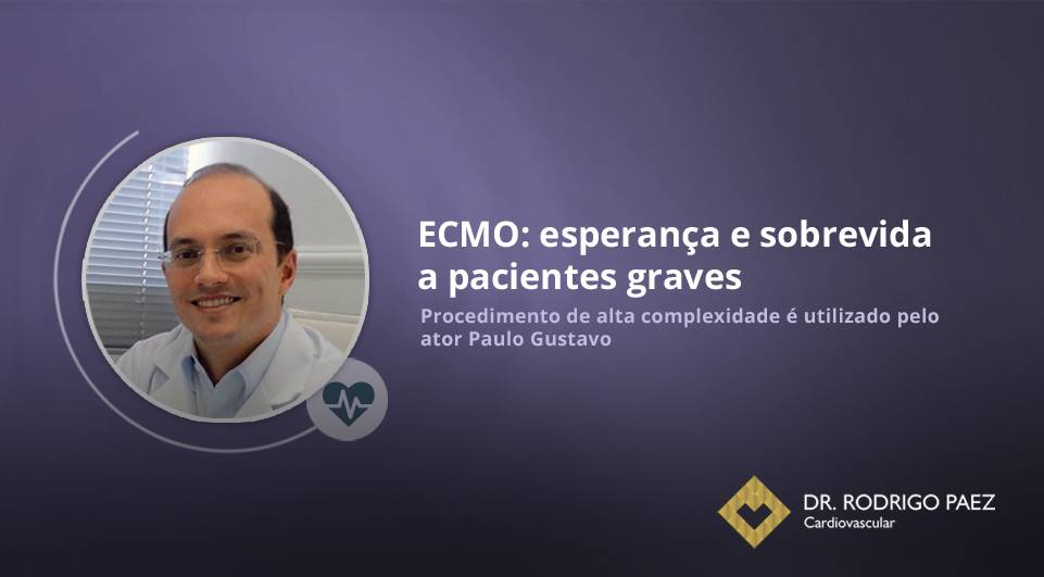ECMO: esperança e sobrevida a pacientes graves.
